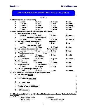 Bộ 10 đề kiểm tra một tiết môn Anh Văn Lớp 6 học kỳ II (Kèm đáp án)