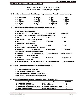 Đề kiểm tra môn Tiếng Anh Lớp 6 học kỳ II năm học 2013-2014 - Lê Thị Thanh Trúc - Phòng GD & ĐT Tân Châu (Kèm đáp án)