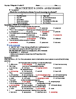 Bài tập phụ đạo môn Tiếng Anh Lớp 10 năm học 2015-2016 - Unit 6: An exercusion (Có đáp án)