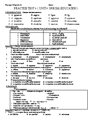 Bài tập phụ đạo môn Tiếng Anh Lớp 10 năm học 2015-2016 - Unit 4: Specail education