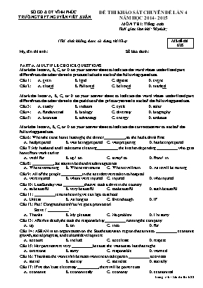 Đề thi khảo sát Chuyên đề môn Tiếng Anh Lớp 12 - Năm học 2014-2015 - Mã đề 628 - Trường THPT Nguyễn Viết Xuân