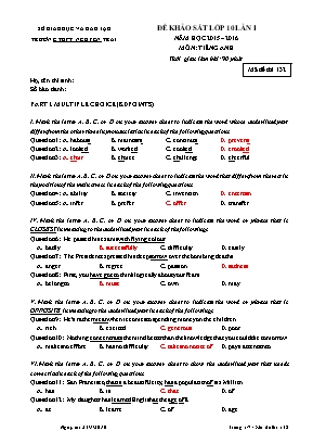 Đề thi khảo sát môn Tiếng Anh Lớp 10 năm học 2015-2016 - Lần 1 - Mã đề 132 - Trường THPT Nguyễn Trãi