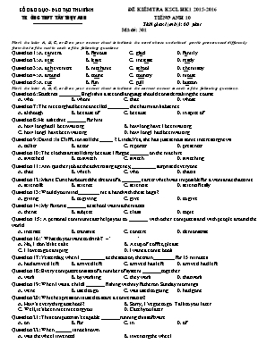 Đề thi môn Tiếng Anh Lớp 10 - Kỳ thi khảo sát chất lượng học kỳ I năm học 2015-2016 - Mã đề 301 - Trường THPT Tây Thụy Anh