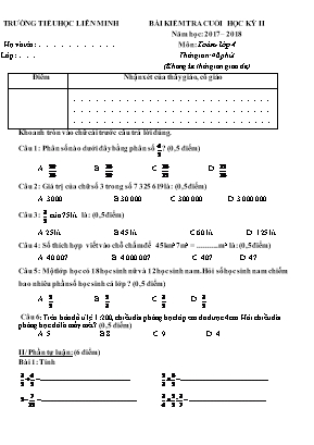 Bài kiểm tra cuối học kỳ II môn Toán Lớp 4 - Năm học 2017-2018 - Trường Tiểu học Liên Minh