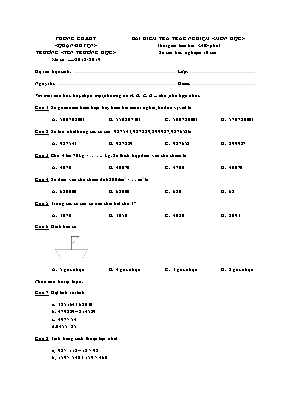 Bài kiểm tra trắc nghiệm môn Toán Lớp 4 - Năm học: 2018-2019 - Đề 2