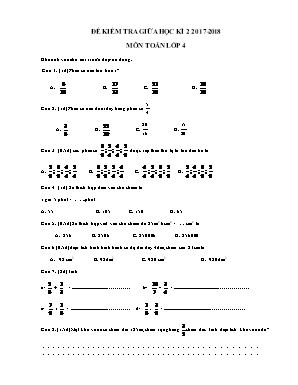 Đề kiểm tra giữa học kì 2 môn Toán Lớp 4 - Năm học 2017-2018