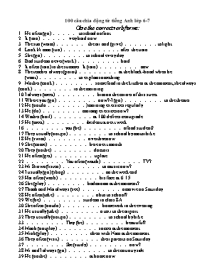 100 câu chia động từ tiếng Anh lớp 6-7