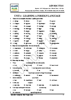 Bài ôn thi môn Tiếng Anh Lớp 9 - Unit 4: Learning a foreign language test