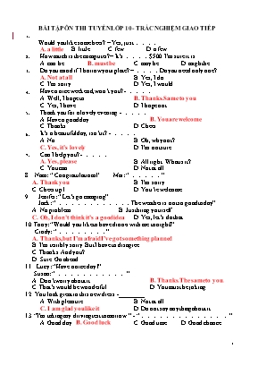 Bài tập ôn thi tuyển lớp 10 môn Tiếng Anh - Trắc nghiệm giao tiếp