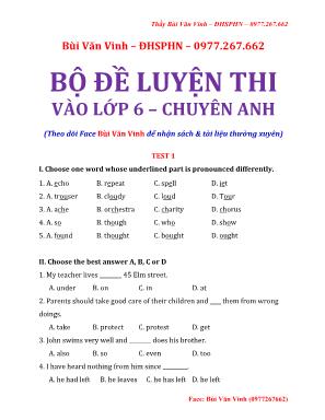 Bộ đề luyện thi vào lớp 6 - chuyên Anh - Bùi Văn Vinh