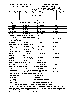 Bộ đề thi kiểm tra học kì II môn Anh Văn Khối 7 - Năm học 2017-2018