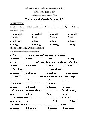 Đề kiểm tra chất lượng học kỳ I môn Tiếng Anh Lớp 8 - Năm học 2016-2017 (Có đáp án)