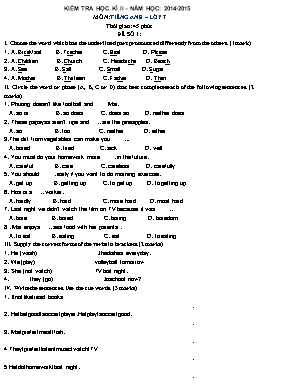 Đề kiểm tra học kì II môn Tiếng Anh Lớp 7 - Năm học 2014-2015