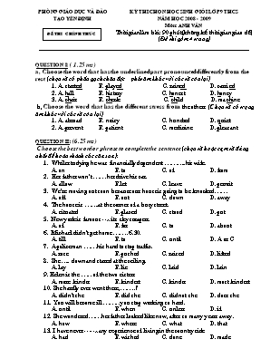 Đề thi chọn học sinh giỏi lớp 9 THCS môn Anh Văn - Năm học 2008-2009