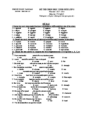 Đề thi chọn học sinh giỏi môn Tiếng Anh lớp 8 - Năm học 2015-2016