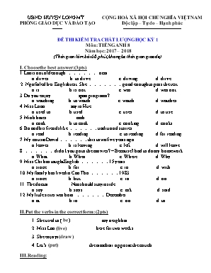 Đề thi kiểm tra chất lượng học kỳ 1 môn Tiếng Anh Lớp 8 - Năm học 2017-2018