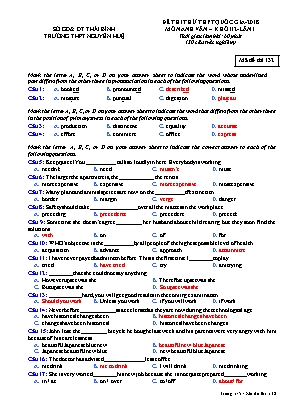 Đề thi thử THPT Quốc gia lần 1 môn Anh Văn Khối 12 - Trường THPT Nguyễn Huệ