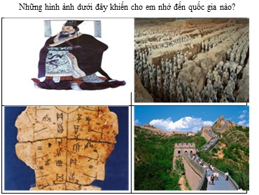 Bài giảng Lịch sử Lớp 6 (Sách Kết nối tri thức) - Bài 9: Trung Quốc từ thời cổ đại đến thế kỉ VII