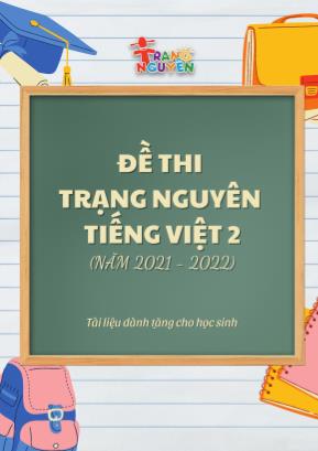 Đề thi trạng nguyên môn Tiếng Việt Lớp 2 - Năm học 2021-2022