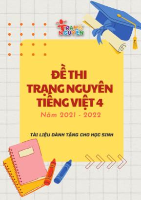 Đề thi trạng nguyên môn Tiếng Việt Lớp 4 - Năm học 2021-2022