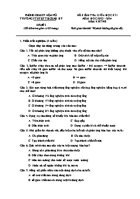 Đề kiểm tra giữa học kì I môn Khoa học tự nhiên 8 (Kết nối tri thức và cuộc sống) - Năm học 2023-2024 - Trường PTDTBT THCS Nà Hỳ - Mã đề 2 (Có đáp án)