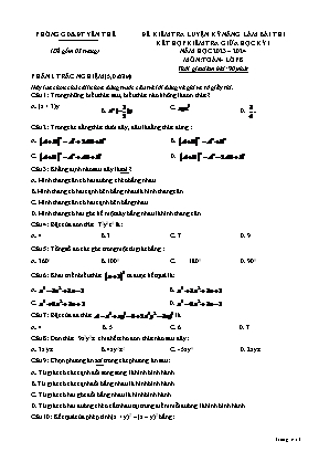 Đề kiểm tra luyện kỹ năng làm bài thi kết hợp kiểm tra giữa học kỳ I môn Toán Lớp 8 (Kết nối tri thức và cuộc sống) - Năm học 2023-2024 (Có đáp án)