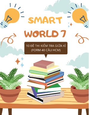 Đề thi kiểm tra giữa kì môn Tiếng Anh Lớp 7 (iLearn Smart World)