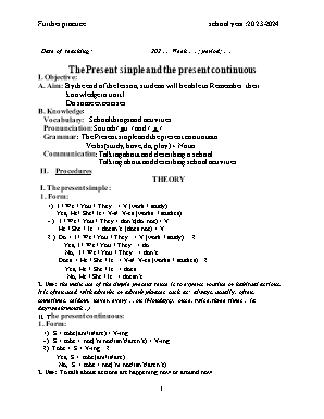 Giáo án buổi 2 Tiếng Anh Lớp 6 (Global Success) - The Present sinple and the present continuous - Năm học 2023-2024