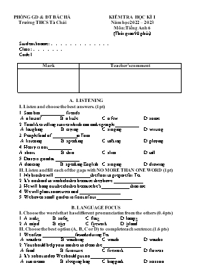 2 Đề kiểm học kì I Tiếng Anh 6 - Năm học 2022-2023 - Trường THCS Tà Chải (Có đáp án + Ma trận)