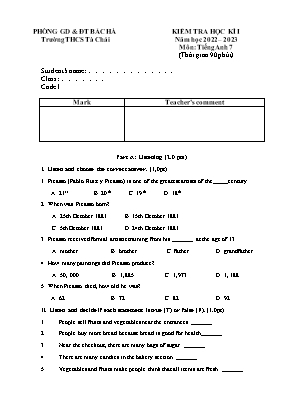2 Đề kiểm học kì I Tiếng Anh 7 - Năm học 2022-2023 - Trường THCS Tà Chải (Có file nghe + Đáp án)