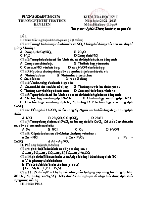2 Đề kiểm tra học kì I Hóa học 9 - Năm học 2022-2023 - Trường PTDTBT TH&THCS Bản Liền