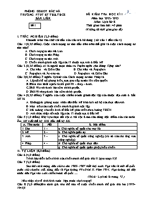 2 Đề kiểm tra học kì I Lịch sử 8 - Năm học 2022-2023 - Trường PTDTBT TH&THCS Bản Liền (Có đáp án + Ma trận)