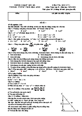2 Đề kiểm tra học kì I Toán 8 - Năm học 2022-2023 - Trường PTDTBT THCS Nậm Mòn (Có đáp án) 2 Đề kiểm tra học kì I Toán 8 - Năm học 2022-2023 - Trường PTDTBT THCS Nậm Mòn (Có đáp án)