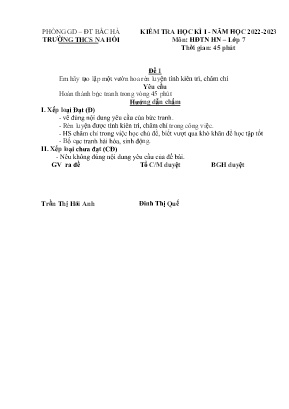 3 Đề kiểm tra học kì I Hoạt động trải nghiệm hướng nghiệp 7 - Năm học 2022-2023 - Trần Thị Hải Anh 3 Đề kiểm tra học kì I Hoạt động trải nghiệm hướng nghiệp 7 - Năm học 2022-2023 - Trần Thị Hải Anh