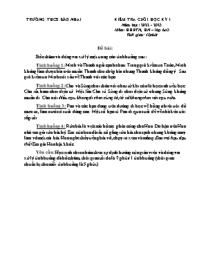 Đề kiểm tra cuối học kỳ I Hoạt động trải nghiệm 6 - Năm học 2022-2023 - Trường THCS Bảo Nhai (Có đáp án) Đề kiểm tra cuối học kỳ I Hoạt động trải nghiệm 6 - Năm học 2022-2023 - Trường THCS Bảo Nhai (Có đáp án)