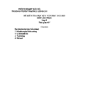 Đề kiểm tra học kì I Âm nhạc 8 - Năm học 2022