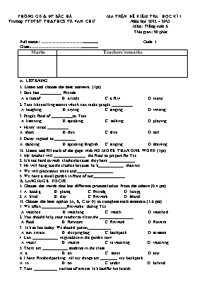 Đề kiểm tra học kì I Tiếng Anh 6 - Đề 1 - Năm học 2023-2024 - Trường PTDTBT TH&THCS Tả Van Chư (Có đáp án + Ma trận)