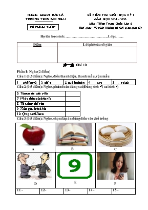 File nghe + 2 Đề kiểm tra cuối học kì I Tiếng Trung Quốc 6 - Năm học 2023-2024 - Trường THCS Bảo Nhai (Có đáp án + Ma trận)
