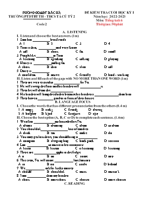 File nghe + Đề kiểm tra học kì I Tiếng Anh 6 - Đề 2 - Năm học 2023-2024 - Trường PTDTBT TH&THCS Tả Củ Tỷ 2 (Có đáp án + Ma trận)